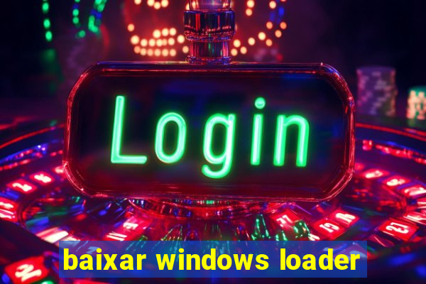 baixar windows loader